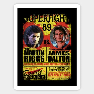 Superfight '89 - Martin Riggs from Lethal Weapon vs James Dalton from Road House Sticker